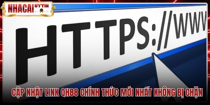 cap-nhat-link-qh88-chinh-thuc-moi-nhat-khong-bi-chan Đường dẫn truy cập chính thức an toàn bảo mật tại QH88