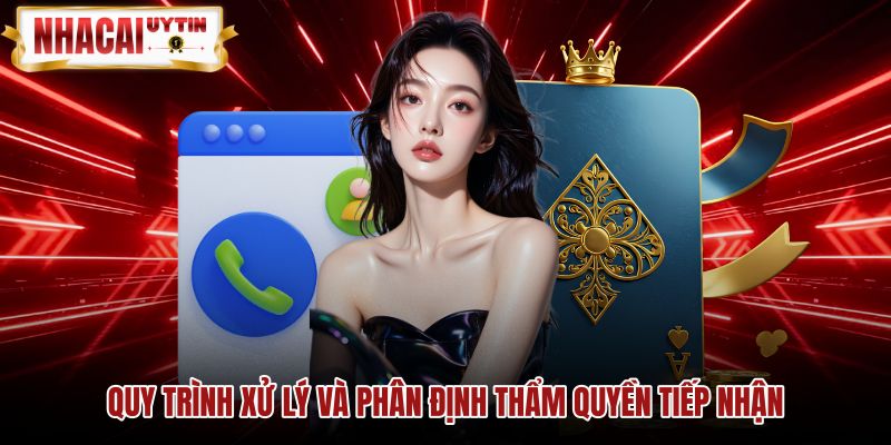 quy-trinh-xu-ly-va-phan-dinh-tham-quyen-tiep-nhan Quy trình phân định thẩm quyền xử lý thông tin liên hệ